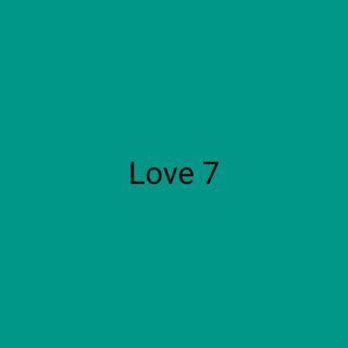 Love 7