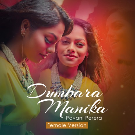 Dumbara Manika (Female Version) | Boomplay Music