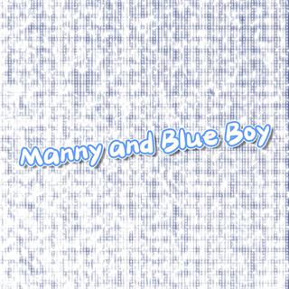 Manny and Blue Boy