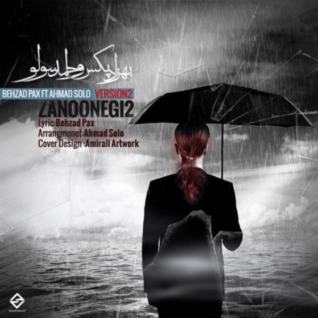 Zanoonegi 2 (feat. Behzad Pax) | Boomplay Music