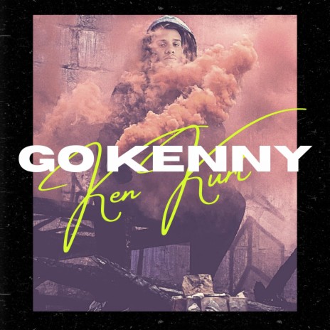 Go Kenny | Boomplay Music