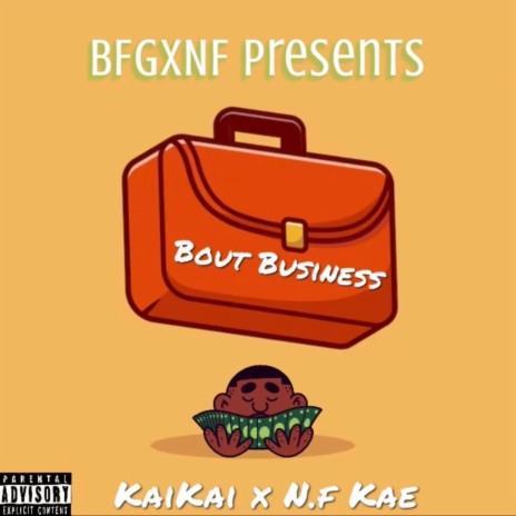 Bout Business ft. N.f Kae | Boomplay Music
