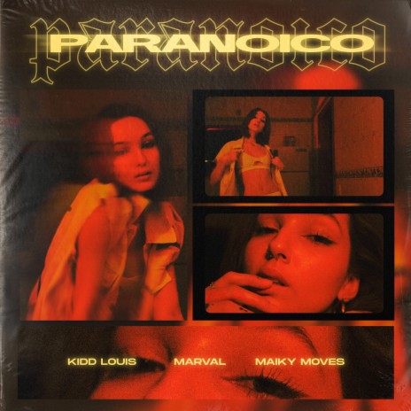 Paranoico ft. Marval & Maiky Moves