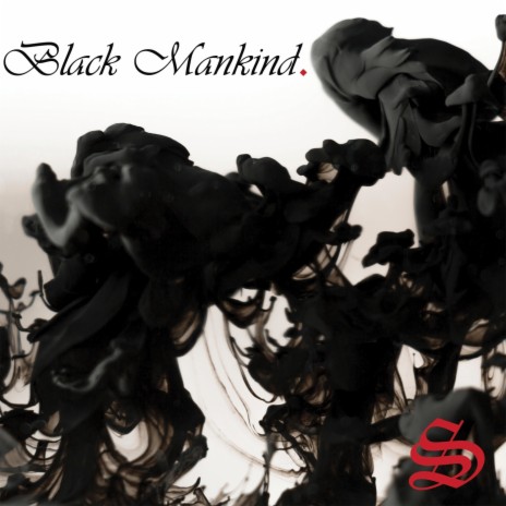 Black Mankind | Boomplay Music