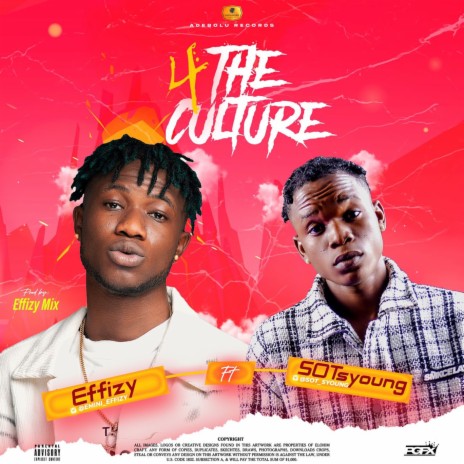 For The Culture ft. SOTsyoung | Boomplay Music