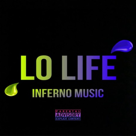 Lo Life | Boomplay Music