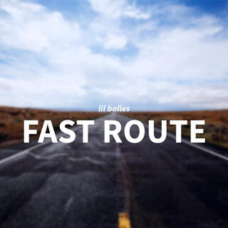 Fast Route lyrics | Boomplay Music