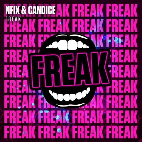 Freak | Boomplay Music