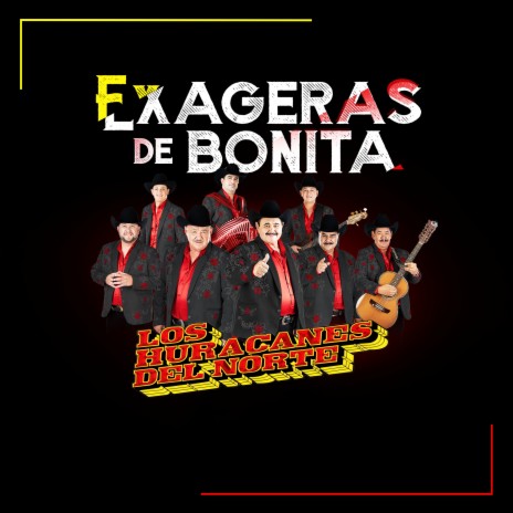 Exageras De Bonita | Boomplay Music