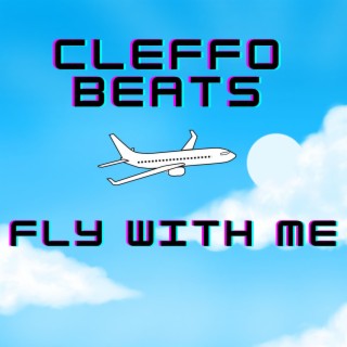 Fly With Me