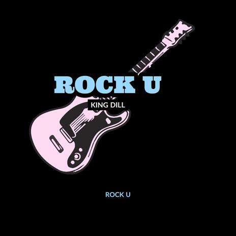 ROCK U | Boomplay Music