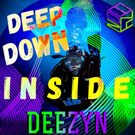 Deep Down Inside | Boomplay Music
