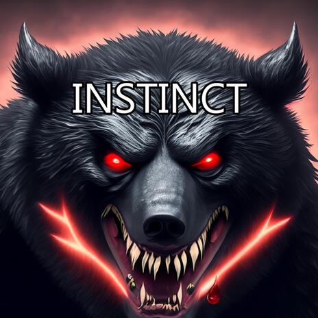 INSTINCT | Boomplay Music