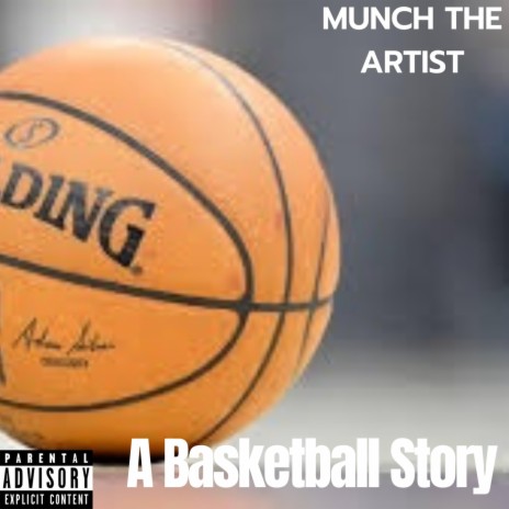 A Basketball Story | Boomplay Music