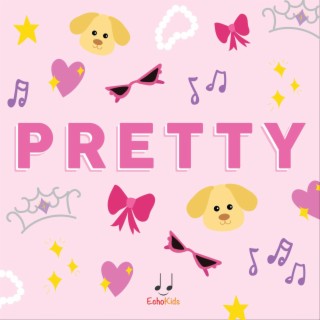 Pretty lyrics | Boomplay Music