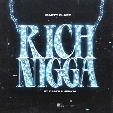 Rich Nigga ft. D3szn & Jehkai | Boomplay Music