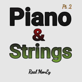 Piano & Strings, Pt. 2