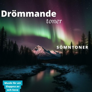 Drömmande toner: Sömntoner