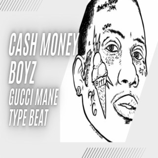 Cash Money Boyz (Trap Type Beat)