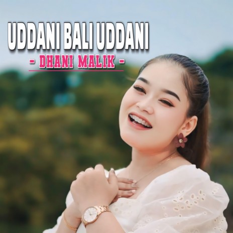 Uddani Bali Uddani | Boomplay Music