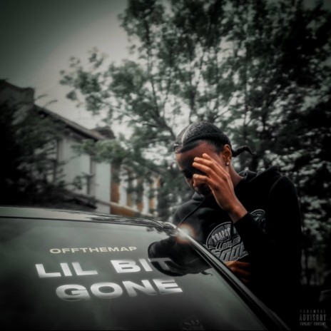 Lil Bit Gone | Boomplay Music
