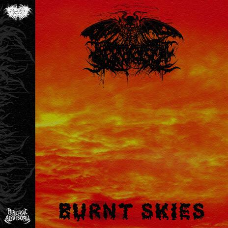 BURNT SKIES | Boomplay Music