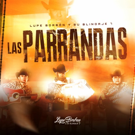 Las Parrandas | Boomplay Music