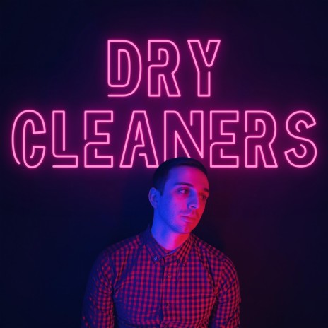 Dry Cleaners | Boomplay Music