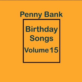 Birthday Songs Volume 15