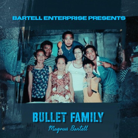 Bullet Family