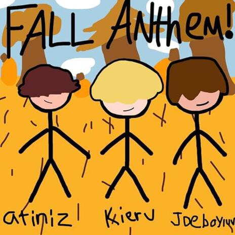 fall anthem ft. kieru <3 & joeboyluv | Boomplay Music