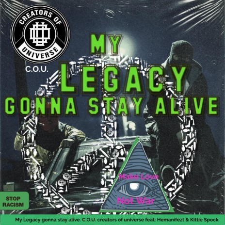 My legacy gonna stay alive | Boomplay Music