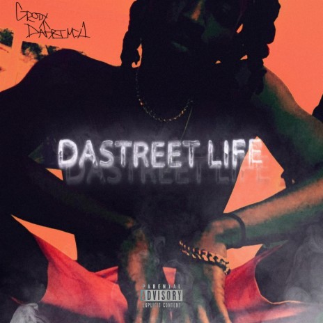 DaStreet Life | Boomplay Music