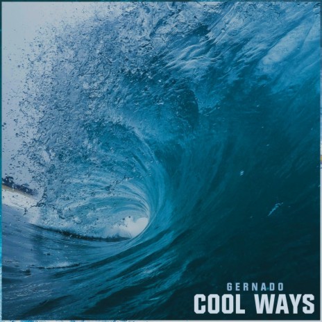 COOL WAYS | Boomplay Music