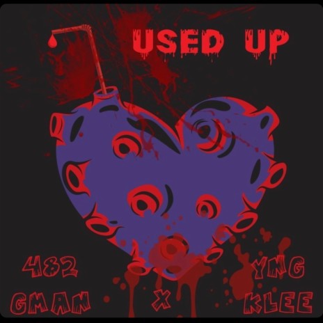 Used Up ft. YNG Klee | Boomplay Music