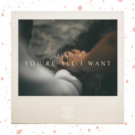 You're All I Want | Boomplay Music