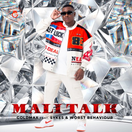 Mali Talk ft. Sykes & Worst Behaviour | Boomplay Music