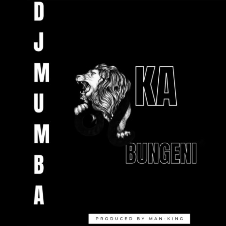 Ka-Bungeni | Boomplay Music