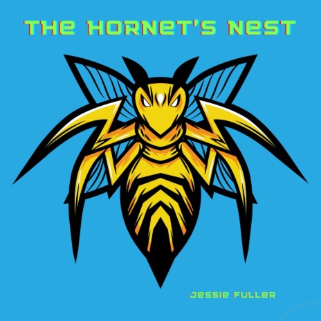 The Hornet's Nest | Boomplay Music