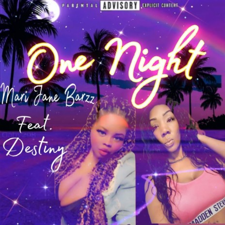 One Night ft. Destiny