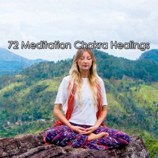 72 Meditation Chakra Healings
