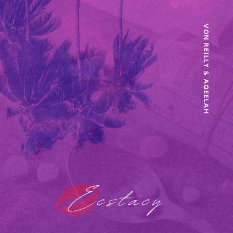 Ecstacy ft. Aqeelah | Boomplay Music