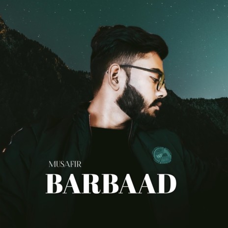 BARBAAD | Boomplay Music