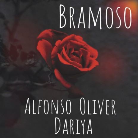 Bramoso ft. Dariya | Boomplay Music
