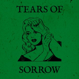 tears of sorrow