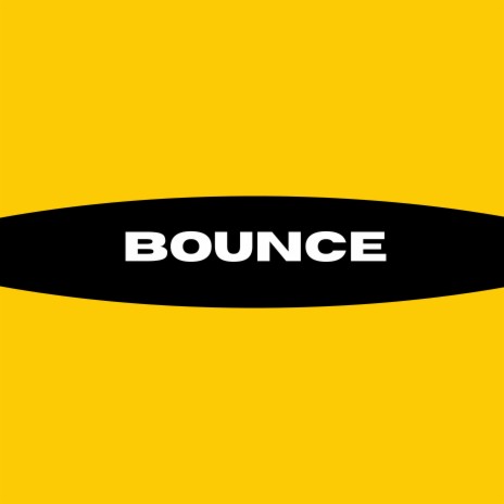 Bounce | Boomplay Music