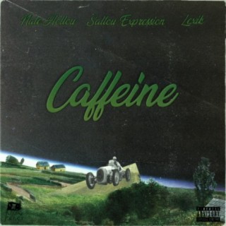 Caffeine (feat. Sallow Expression)