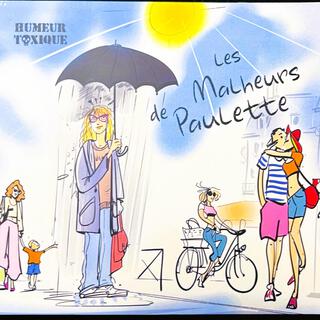 LES MALHEURS DE PAULETTE