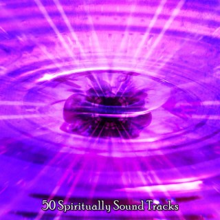 50 Spiritually Sound Tracks