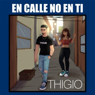 En Calle No en Ti